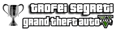 GTA 5 Trofei segreti