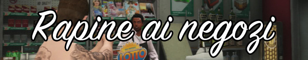 Banner delle rapine ai negozi su GTA Online