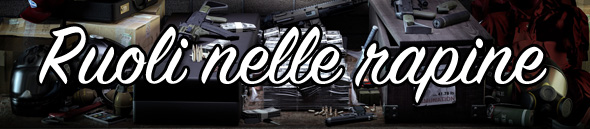 Banner ruoli nelle rapine