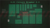 VLSI Circuit Breaker 2.0 #5