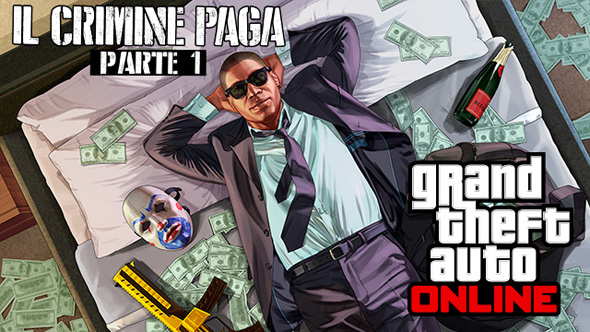 GTA Online Il crimine paga: Parte I