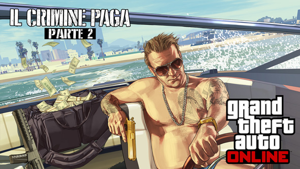 GTA Online Il crimine paga: Parte II